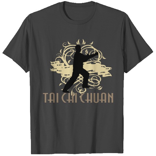 Tai Chi Chuan T'ai Chi Ch'uan Taijiquan T Shirts