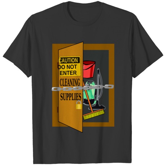Cleaning supplies T-shirt