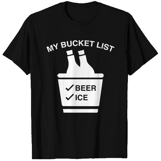 My Bucket List T Shirts