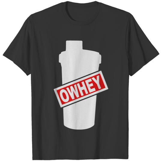 Owhey Protein Shaker T-shirt