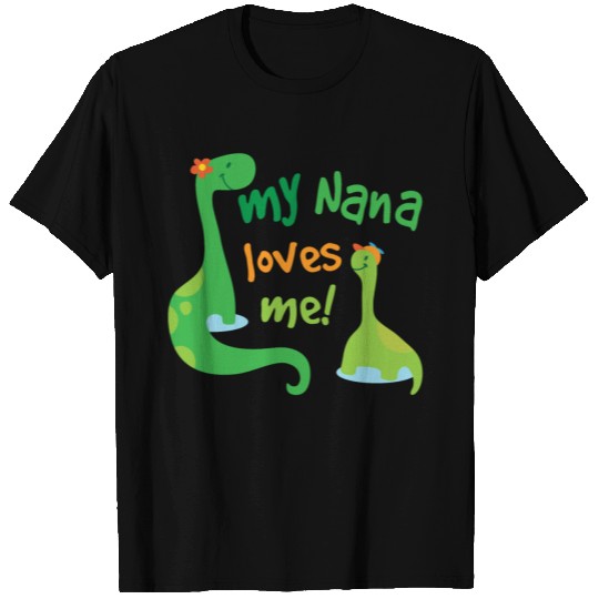 My Nana Loves Me T Shirts