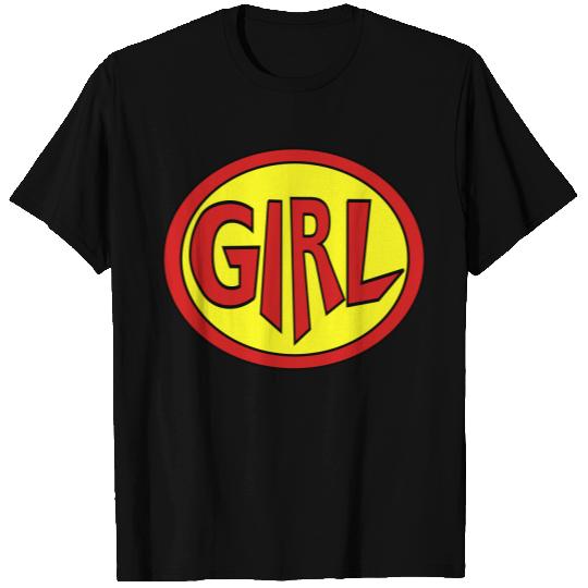 Super, Hero, Heroine, Super Girl T Shirts