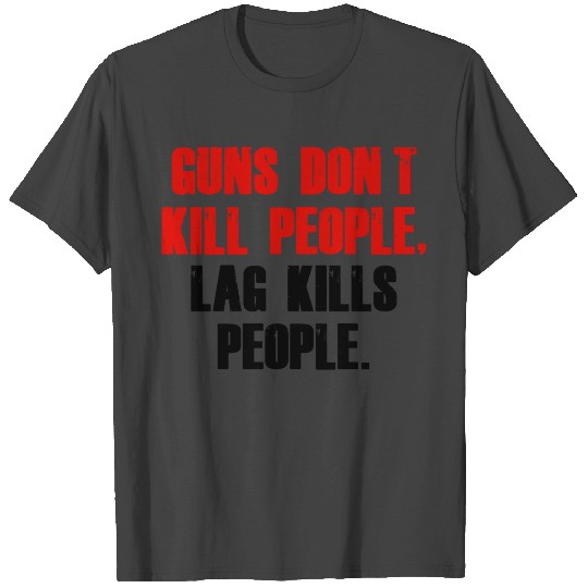 Guns Don't Kill People T Shirts