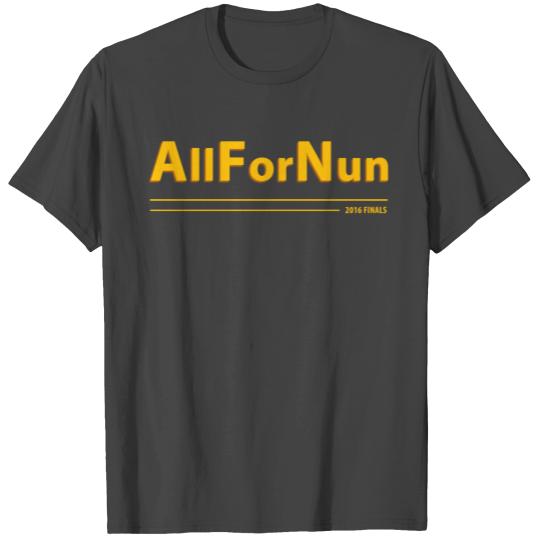 AllForNun Cavs Golden State Finals 2016 T Shirts