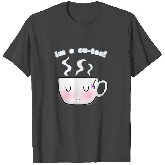 "I'm a Cu-Tea" Pun Design T Shirts