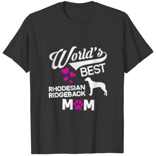 Rhodesian Ridgeback Dog Mom T Shirts