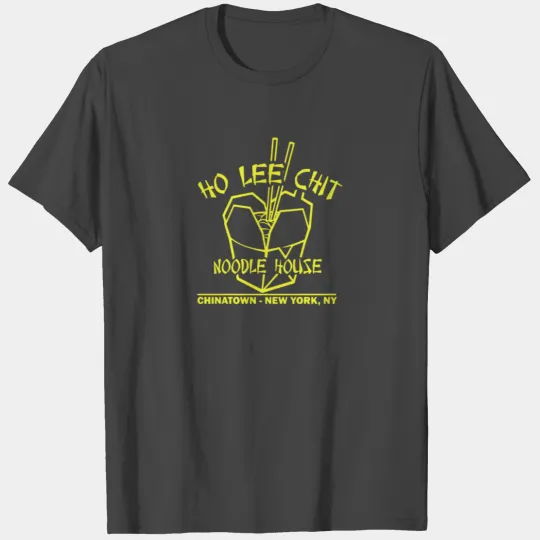 HO LEE CHIT NOODLE HOUSE T Shirts