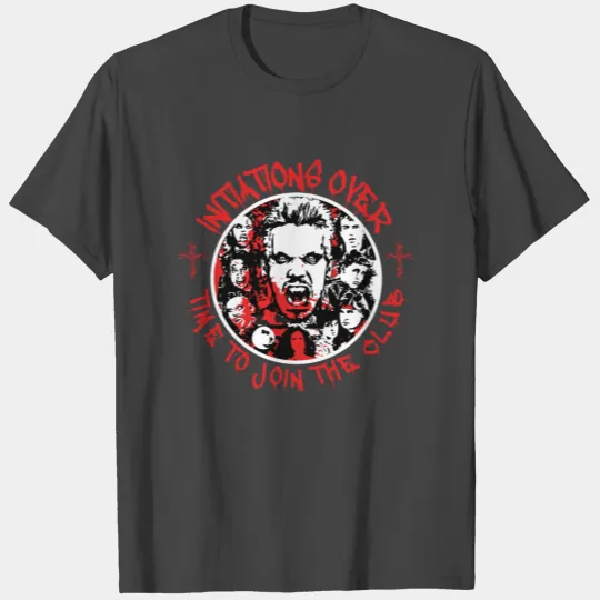 The lost boys - Time to join the club T Shirts