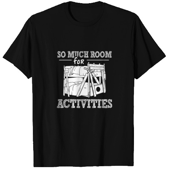 Step brothers - So much room for activities T Shirts