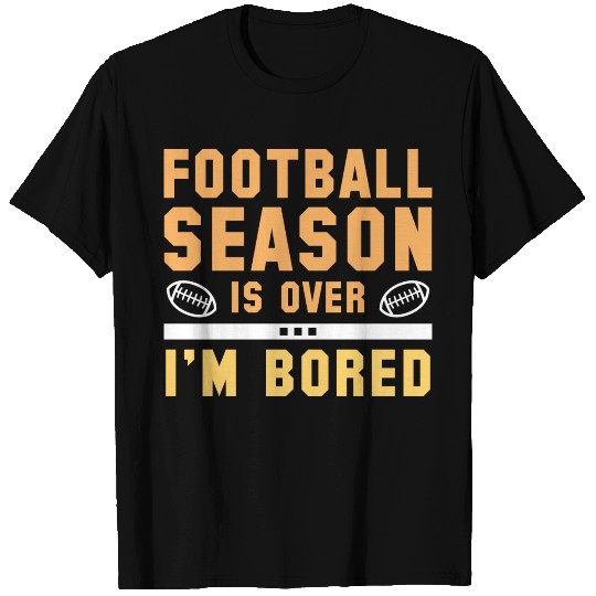 I'm Bored T Shirts