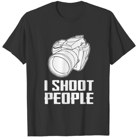 Camera I Shoot People 2 T-shirt
