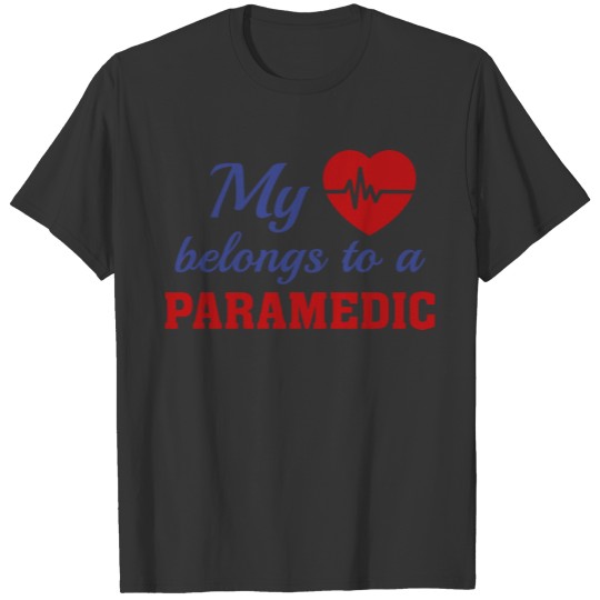 Heart Belongs Paramedic T-shirt