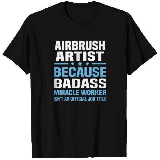 Airbrush Artist T Shirts