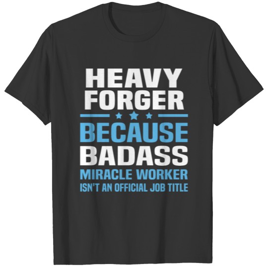 Heavy Forger T-shirt