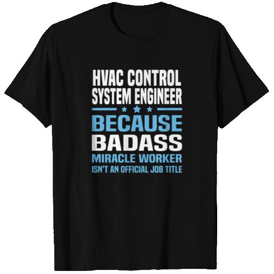 HVAC Control System Engineer T Shirts