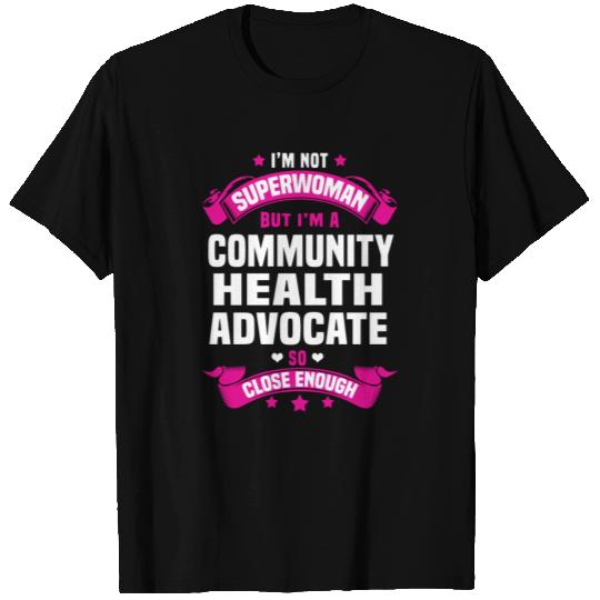 Community Health Advocate T Shirts