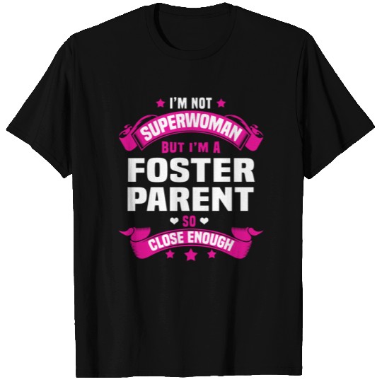 Foster Parent T Shirts