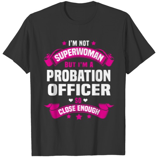 Probation Officer T-shirt
