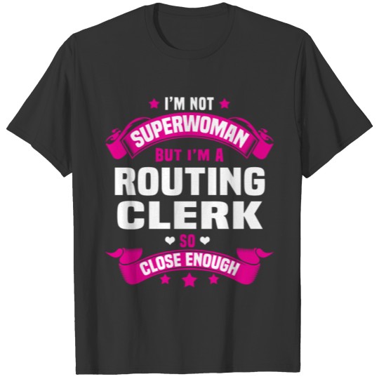 Routing Clerk T-shirt