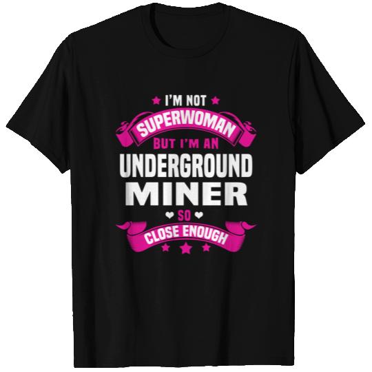 Underground Miner T Shirts