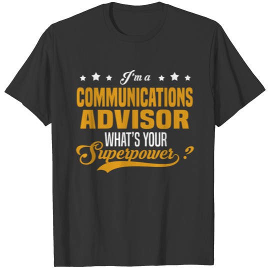Communications Advisor T-shirt