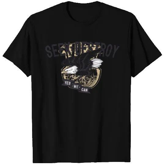 Seek and Destroy T Shirts