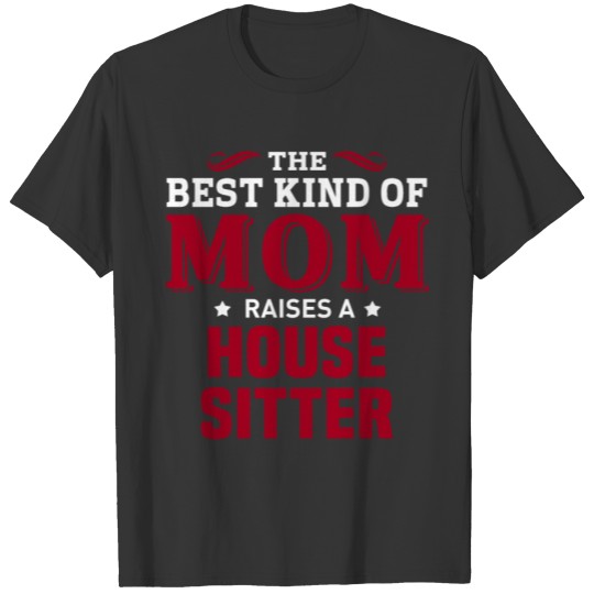 House Sitter T-shirt