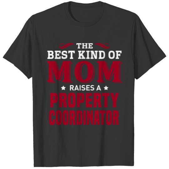 Property Coordinator T-shirt