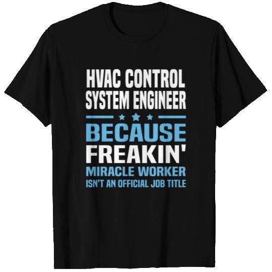 HVAC Control System Engineer T Shirts