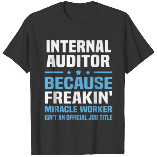 Internal Auditor T-shirt