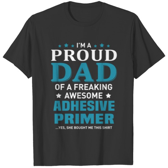 Adhesive Primer T Shirts