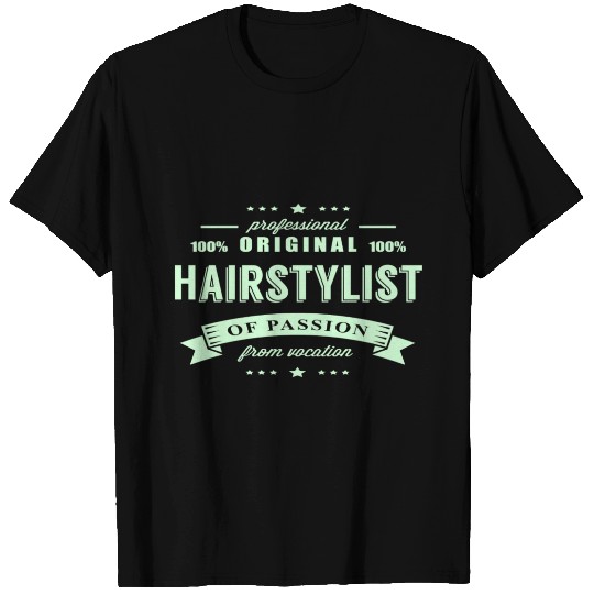 Hairstylist Passion T Shirts