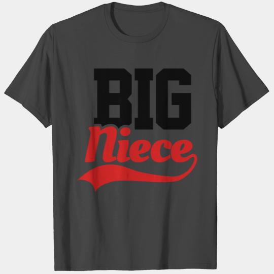 Big Niece T Shirts