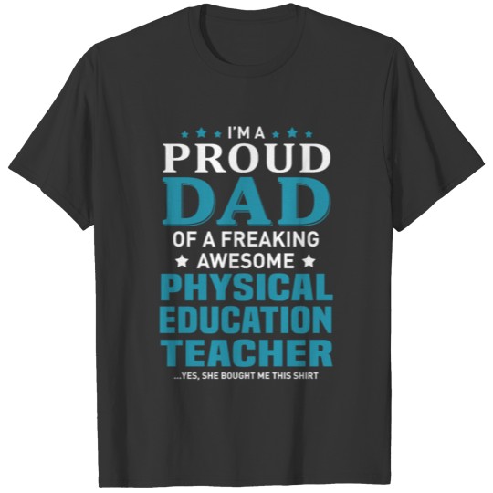 Physical Education Teacher T Shirts