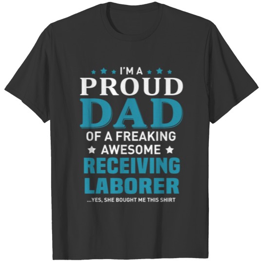 Receiving Laborer T-shirt