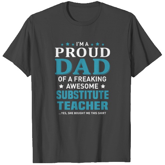 Substitute Teacher T Shirts