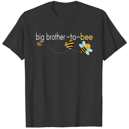 Big Brother To Bee.. T Shirts