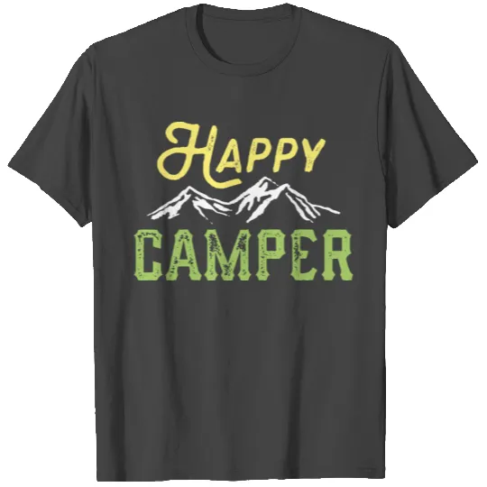 Happy Camper T Shirts