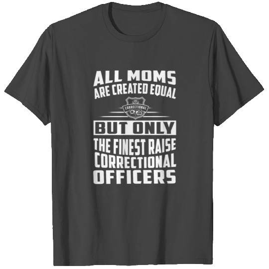 correctional officer funny, correctional officer, T Shirts