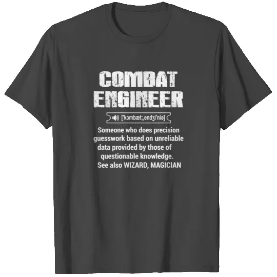 combat engineer, us army combat engineer, army com T Shirts
