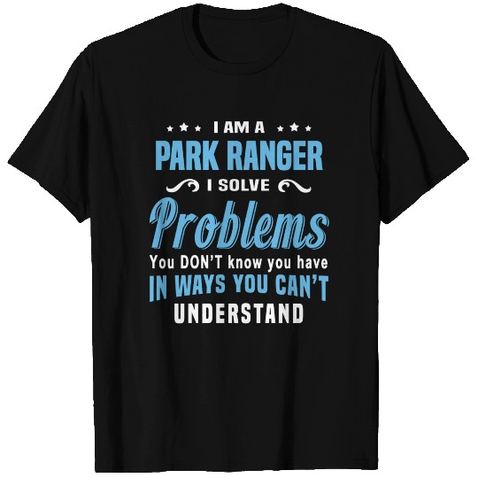 Park Ranger T Shirts