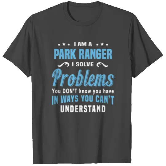 Park Ranger T Shirts