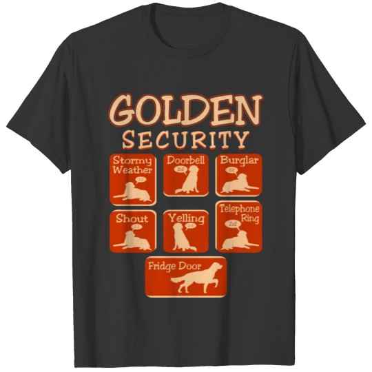 Golden Dog Security Pets Love Funny T Shirts