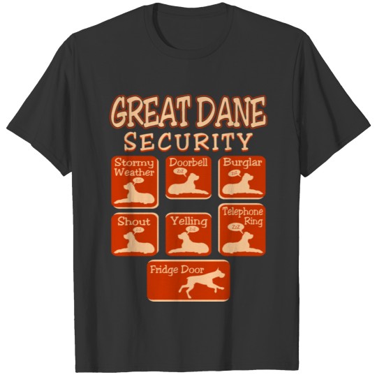 Great Dane Dog Security Pets Love Funny T Shirts