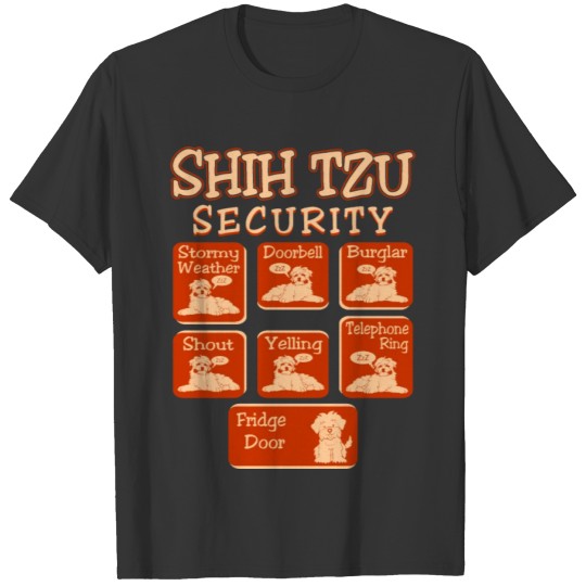 Shih Tzu Dog Security Pets Love Funny T Shirts
