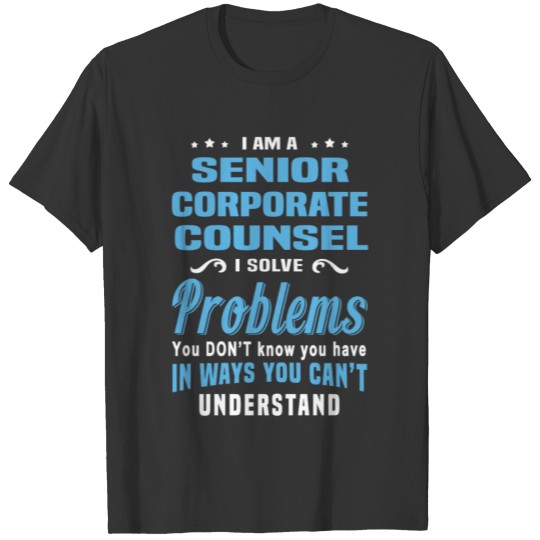 Senior Corporate Counsel T-shirt