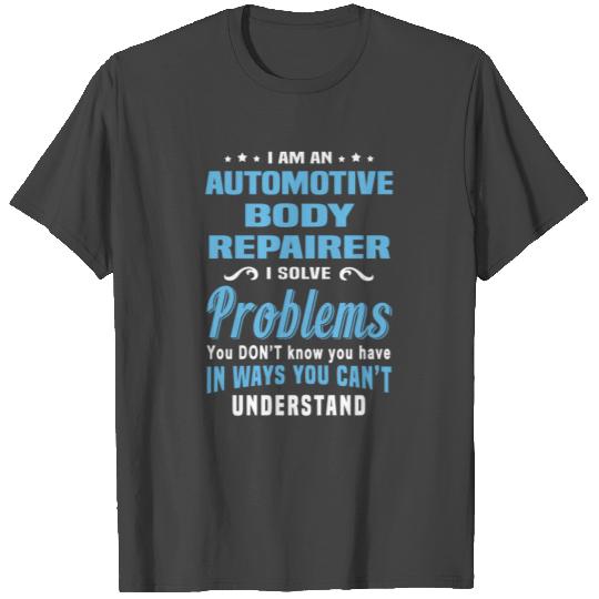 Automotive Body Repairer T Shirts