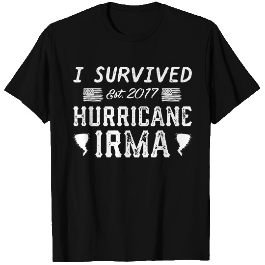 I Survived Hurricane Irma T Shirts