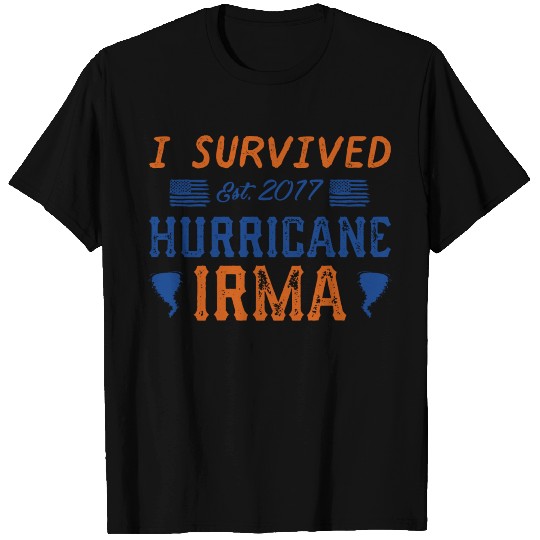 I Survived Hurricane Irma T Shirts