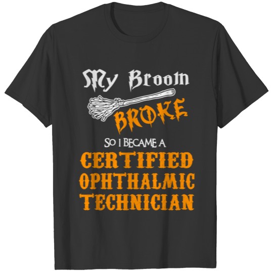 Certified Ophthalmic Technician T-shirt
